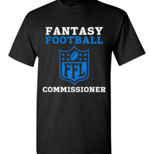 Fantasy Football Commissioner Shirt